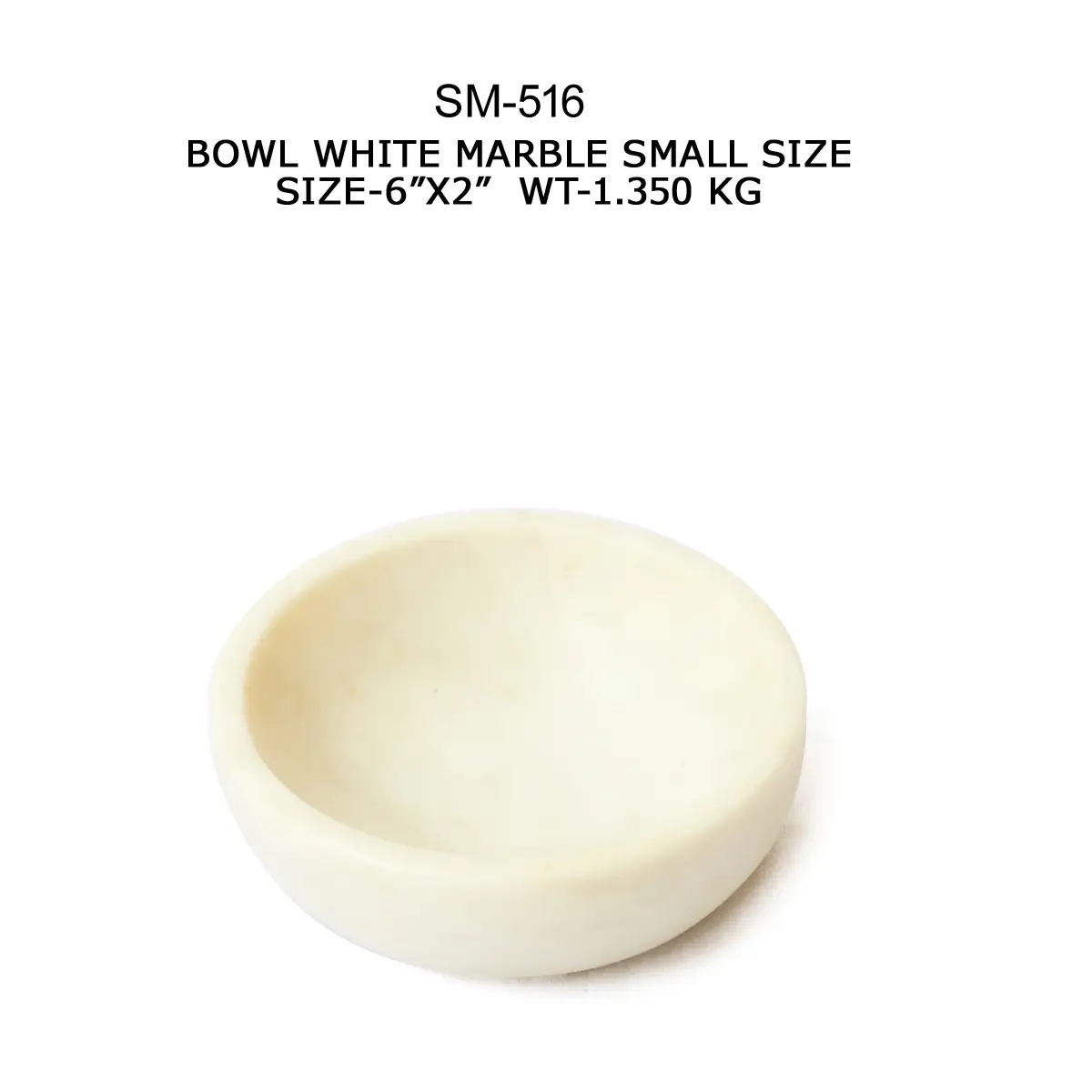 BOWL SAMPLE NO. 15 IN WHITE MARBLE IN SMALL
SIZE